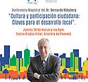Conferencia Magistral Cultura y Participación Ciudadana: "Claves para el Desarrollo Local"