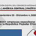 Exposición Digital del Comercio Internacional China-América Central y el Pacífico Sur